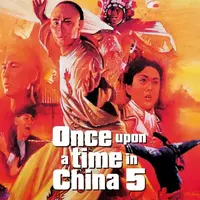 Once Upon a Time in China V
