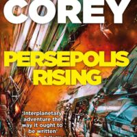 Persepolis Rising (The Expanse, Book Seven)