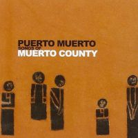 Songs of Muerto County