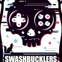 Swashbucklers