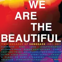 Cherry Red Records Announces We Are the Beautiful Shoegaze Compilation