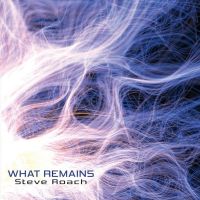 "What Remains" by Steve Roach