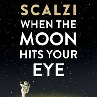 When the Moon Hits Your Eye